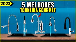 AS 5 MELHORES TORNEIRA GOURMET DE 2023 [upl. by Aivirt615]