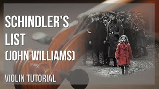 How to play Schindlers List by John Williams on Violin Tutorial [upl. by Eniluqcaj]