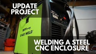 Forney Easy Weld 125 FC Update Project  Welding A Steel Shapeoko CNC Enclosure Part 1 [upl. by O'Malley]