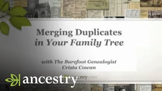 Merging Duplicates In Your Family Tree  Ancestry [upl. by Stokes]