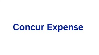 Concur Expense Demonstration [upl. by Murvyn]