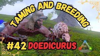 Taming Breeding And Giving Birth To Doedicurus ARK MOBILESEASON 2PART 42 [upl. by Ybbor]