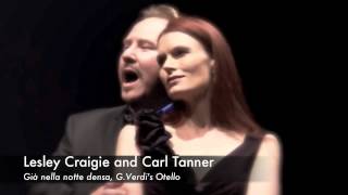 Lesley Craigie and Carl Tanner  Già nella notte densa  G Verdis Otello [upl. by Evonne372]