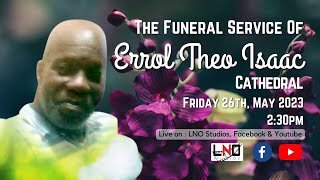 The Funeral Service of Errol Theo Isaac [upl. by Akenit666]