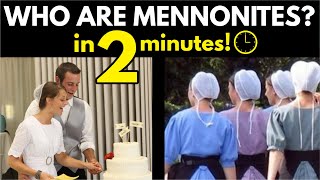 Mennonites Explained in 2 Minutes [upl. by Damales]