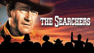 The Searchers 1956 Movie John Wayne Jeffrey Hunter Natalie WoodVera Miles  Facts amp Reviews [upl. by Padraic202]