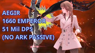 Lost Ark  Aegir  1660 Emperor Arcana 51M DPS [upl. by Kciderf925]