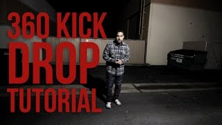 How to Breakdance  360 Kick Drop  Poe One Style Elements [upl. by Searle]