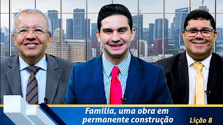 Revista de EBD Betel Dominical 8 Família uma obra em permanente construção [upl. by Em473]