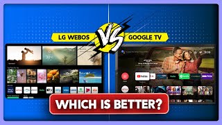 Google TV vs LG webOS Which is Better 2024 [upl. by Ecnaiva]