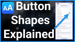 What Is Button Shapes On iPhone [upl. by Buke676]