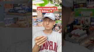 pov rocznik 06 w tym roku w Żabce🛒🐸🥃 comedy [upl. by Ilenay]