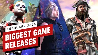 The Biggest Game Releases of February 2024 [upl. by Kisung]