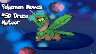 Pokemon Moves 50  Draco Meteor In ALL Generations [upl. by Ydne323]