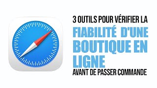 3 outils pour vérifier la fiabilité dune boutique en ligne avant de passer commande [upl. by Newhall]