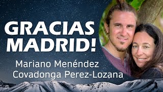 🌟 GRACIAS MADRID 🌟 Covadonga PerezLozana amp Mariano Menéndez [upl. by Runstadler]