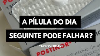 A pílula do dia seguinte pode falhar [upl. by Eibrab331]