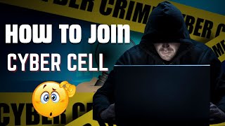 CYBER CELL कैसे Join kare  Steps to Join Cyber Cell [upl. by Drarej]