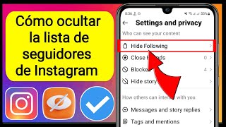 Cómo Ocultar seguidores y seguidos en Instagram SOLUCIONADO 2023 [upl. by Linsk]