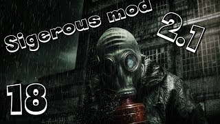 Прохождение Stalker Sigerous Mod 21 Часть 18 Тёмная долина [upl. by Mighell]