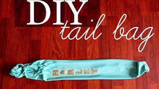 DIY  Tail Bag [upl. by Zavala695]