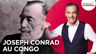 Franck Ferrand raconte  Joseph Conrad au Congo récit intégral [upl. by Blim]