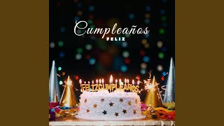 Cumpleaños Feliz Amigo [upl. by Hselin]