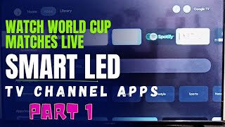 Tv Channel App on Smart Tv Play TV CHANNELS  PART 1 [upl. by Thanos576]