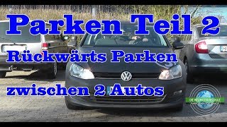 Einparken Teil 2  Rückwärts auf dem Parkplatz  Prüfungsfahrt  Grundfahraufgabe  Fahrstunde [upl. by Nylesoj700]