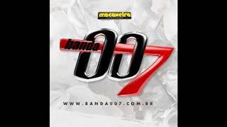 Banda 007  Dona Maria [upl. by Negem212]