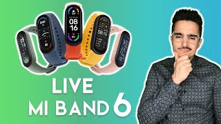 XIAOMI MI BAND 6  Le nouveau MEILLEUR bracelet connecté  ⌚⚡⌚ Les nouveautés et mon ressenti  LIVE [upl. by Ahsinar281]