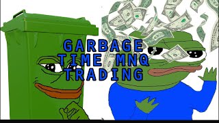 LIVE MNQ Garbage Time Trading [upl. by Anifur113]