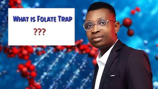 Folate Trap Methyl trap hypothesis The relationship between folate and cobalamin [upl. by Jovi]