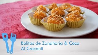 Bolitas de Zanahoria amp Coco al Crocanti [upl. by Atem]