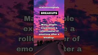 Breakups can feel like a rollercoaster 💔 shorts psychologyfacts shortvideo [upl. by Felty787]