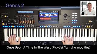 Genos 2 Test N°12 Playlist Yamaha Once Upon A Time In The West Jeu facile In C [upl. by Cogen]