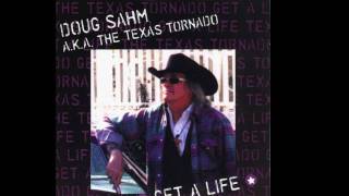 Doug Sahm Get A Lifewmv [upl. by Herby126]