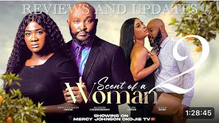 SCENT OF A WOMAN 2updatesMERCY JOHNSONBLOSSOM CHUKWUJEKWU QUEEN OKAMUZEE 2024 latest movie [upl. by Narual]