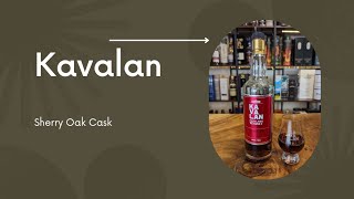 Kavalan Whisky Review  Sherry Oak Cask [upl. by Kemble]