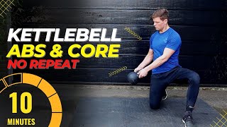 10 minutes Abs and Core Kettlebell Workout  No Repeat [upl. by Lauro681]