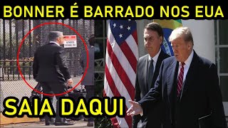 WILLIAN BONNER É BARRADO NA CASA BRANCA E CULPA BOLS0NARO POR ISSO [upl. by Grobe]