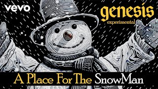 Genesis  Experimental Remix Song Mockup  A Place for the SnowMan [upl. by Annerb]