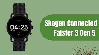 Skagen Connected Falster 3 Gen 5 [upl. by Ultima]