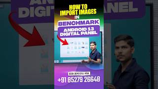How to Import Images in Benchmark Android 13 Digital Panel [upl. by Nimrahc666]