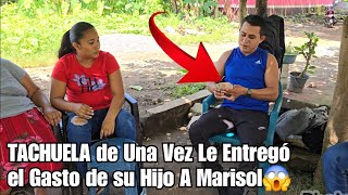 TACHUELA en Pleno Video Le entregó el Gasto de su Hijo a MARISOL💵 no Vas a Creer Cuanto😳😱 [upl. by Wanyen]