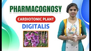 Digitalis Pharmacognosy  Cardiotonic PlantChapter5  D Pharm Exit Exam ER2013T [upl. by Alyl249]