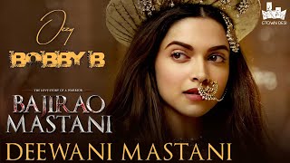 Bajirao Mastani  Deewani Mastani The Gtown Desi Remix GtownDesiMusic [upl. by Tteltrab980]