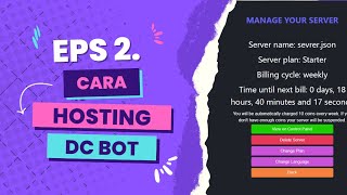 Cara Hosting Discord Bot Online GRATIS 24JAM  EPS2 [upl. by Ymeraj185]