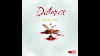 DISTANCE  AHSAN X DB  OFFICIAL AUDIO [upl. by Wendel]