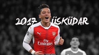 Mesut Özil 2017 • Üsküdar • Skills amp Goals HD [upl. by Lyrrad666]